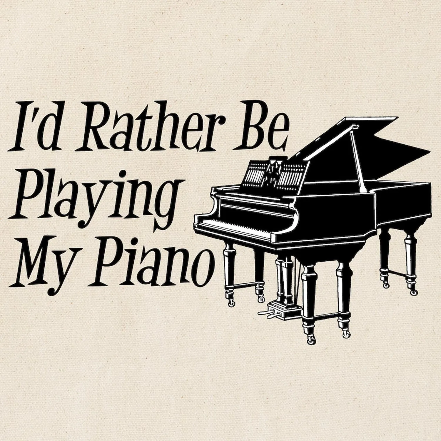 CafePress I'd Rather Be Playing My Piano Tote Bag Natural Canvas Tote Bag, Reusable Shopping Bag