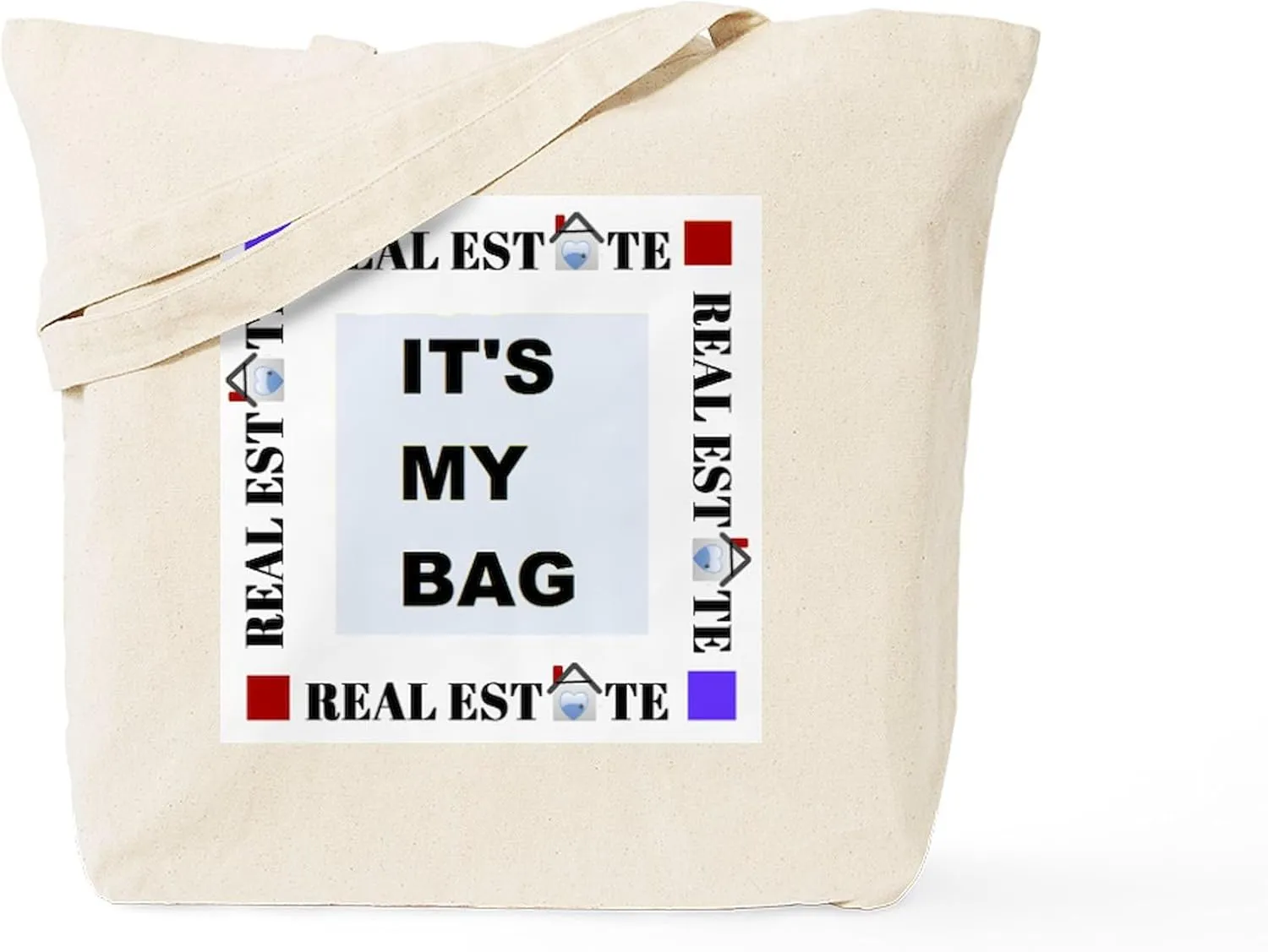CafePress Real Estate It's My Bag Tote Bag Natural Canvas Tote Bag, Reusable Shopping Bag