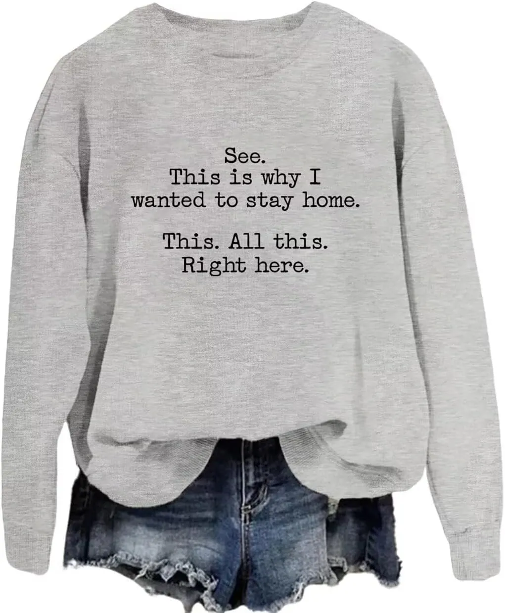 Womens Sarcastic Sweatshirt See This is Why I Wanted Fall Crewneck Graphic Sweat Shirts Funny Letter Casual Pullover