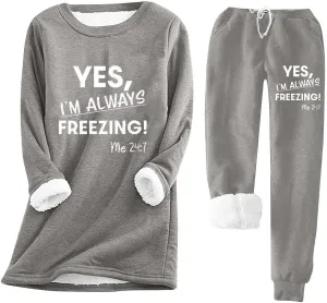 Womens Sherpa Fleece Sweatsuit Yes I'm Still Freezing Me Pajamas Loungewear Set Two Piece Sweatshirt Sweatpant