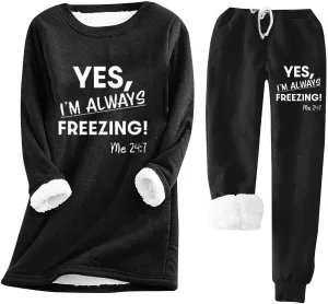 Womens Sherpa Fleece Sweatsuit Yes I'm Still Freezing Me Pajamas Loungewear Set Two Piece Sweatshirt Sweatpant